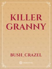 KILLER GRANNY Book