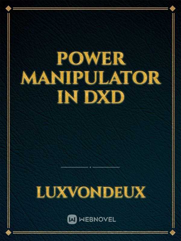 Power Manipulator in Dxd