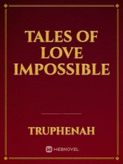 Tales of Love impossible Book