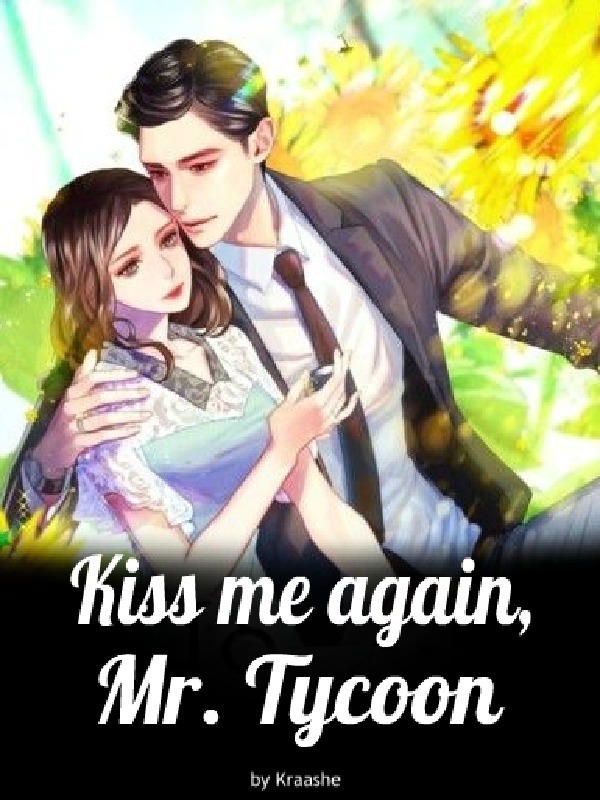 Kiss me again, Mr. Tycoon Book