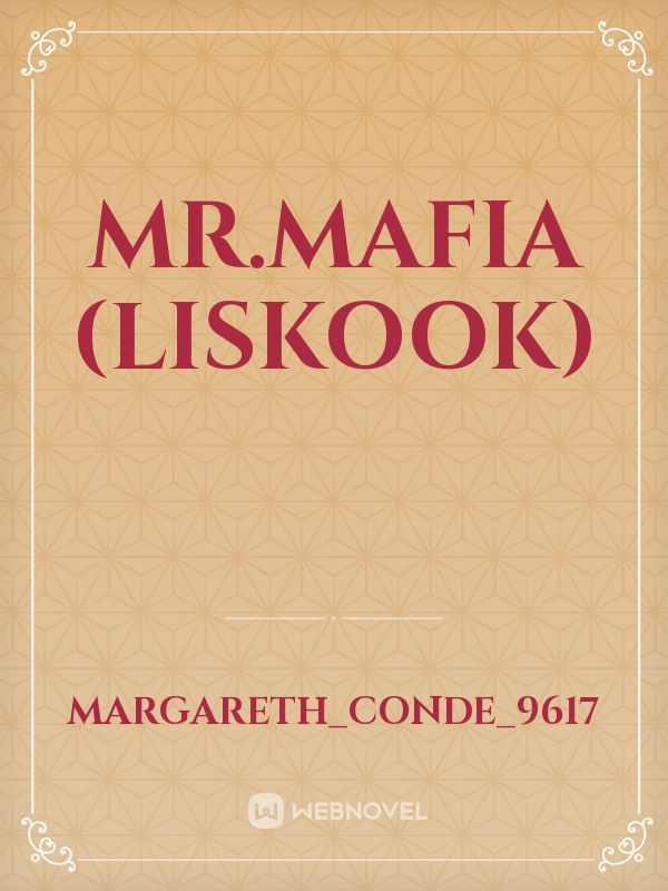 Mr.Mafia (LisKook)