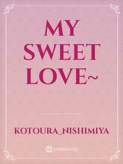 My sweet love~ Book