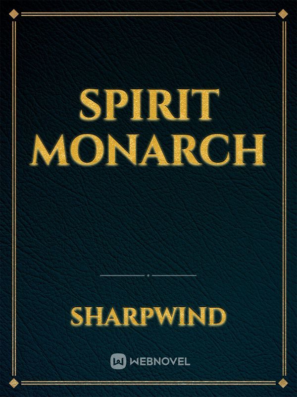 Spirit Monarch Book