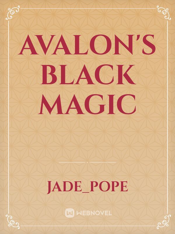Avalon's Black Magic Book