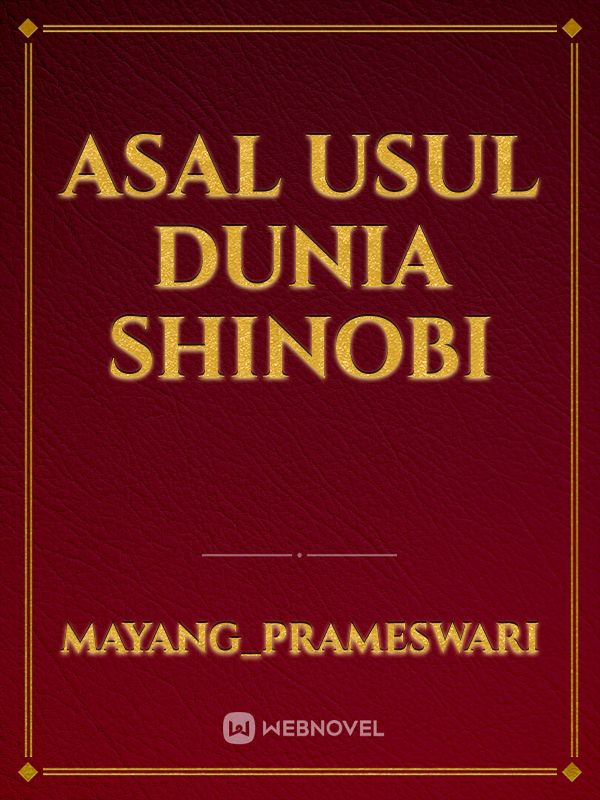 Asal usul dunia Shinobi Book