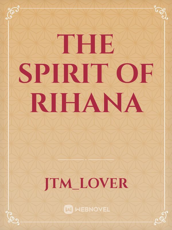 The Spirit of Rihana Book