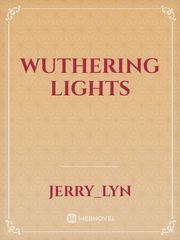 WUTHERING LIGHTS Book