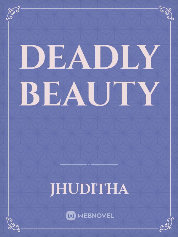Deadly Beauty Book