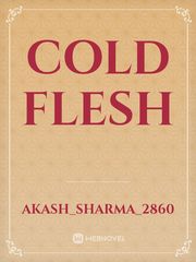 COLD FLESH Book