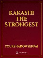 Kakashi The Strongest Book
