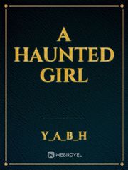 A Haunted Girl Book