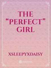The “perfect” girl Book