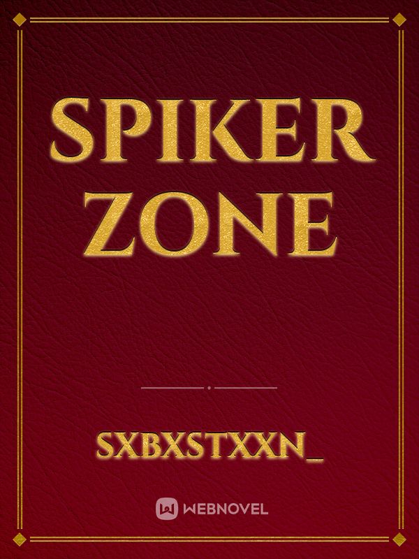 Spiker Zone Book