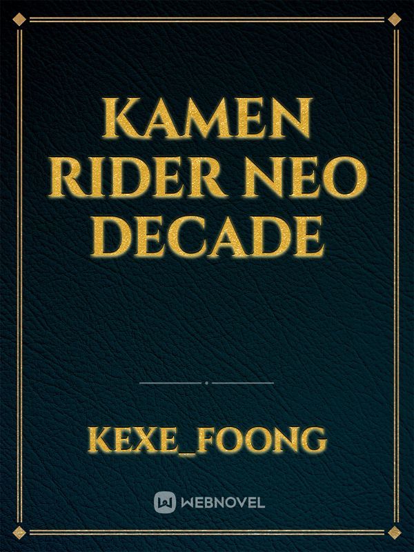 Kamen Rider Neo Decade
