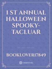 1 st Annual Halloween Spooky-tacluar Book