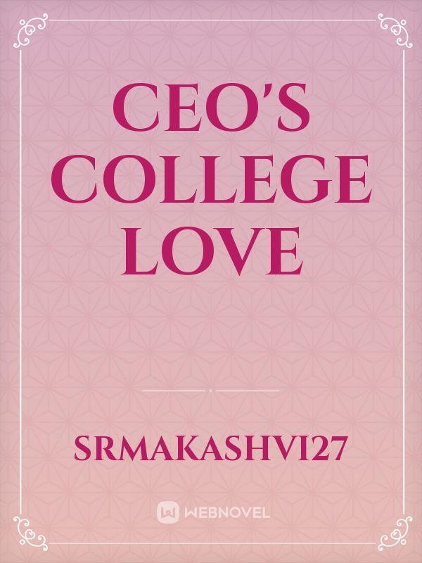 CEO'S college love