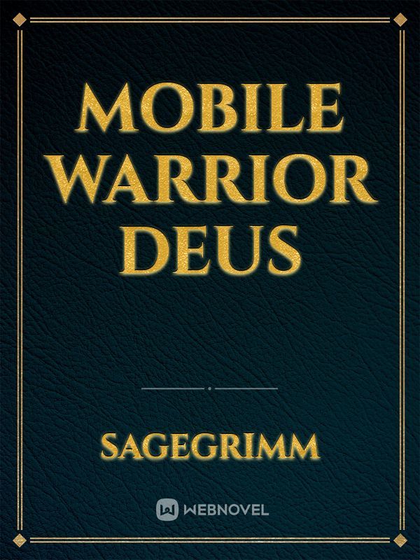 Mobile Warrior Deus Book