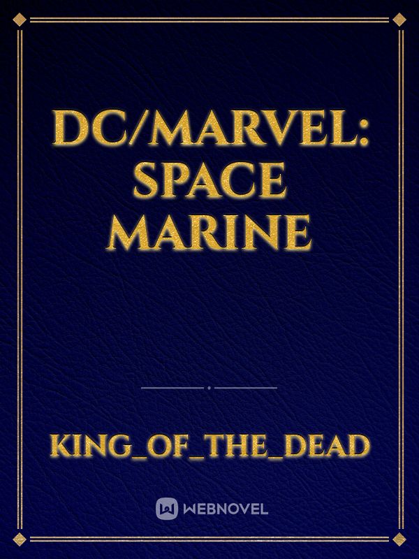 DC/Marvel: Space Marine Book