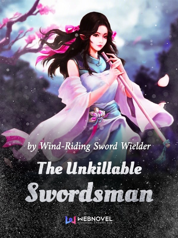 The Unkillable Swordsman Book