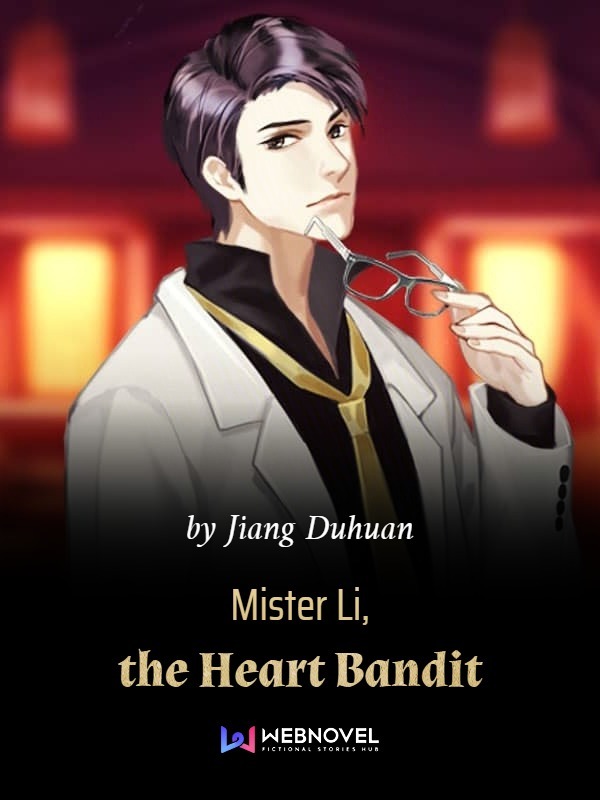 Mister Li, the Heart Bandit Book