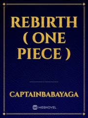 REBIRTH ( ONE PIECE ) Book