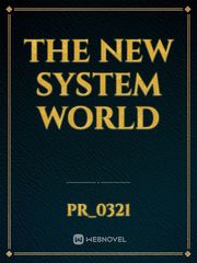 The New System World Book