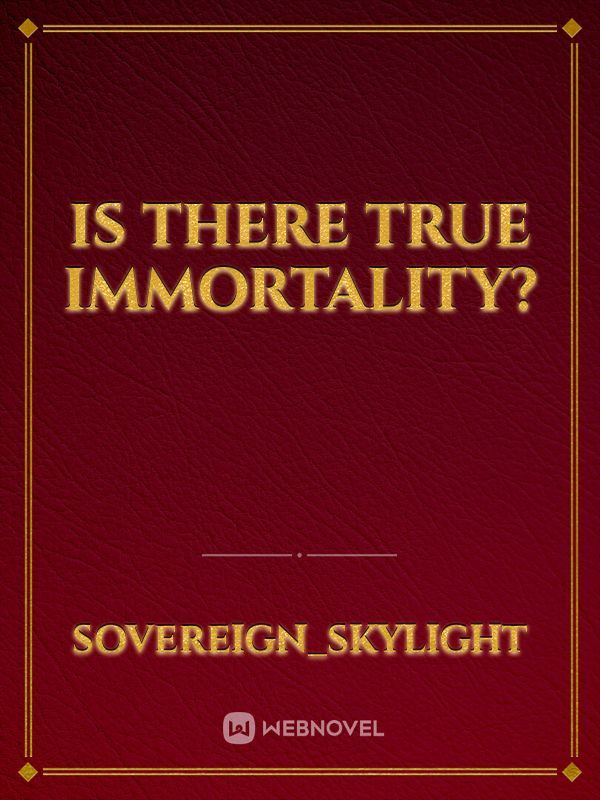 Is There True Immortality? Book