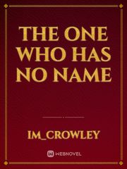 the one who has no name Book