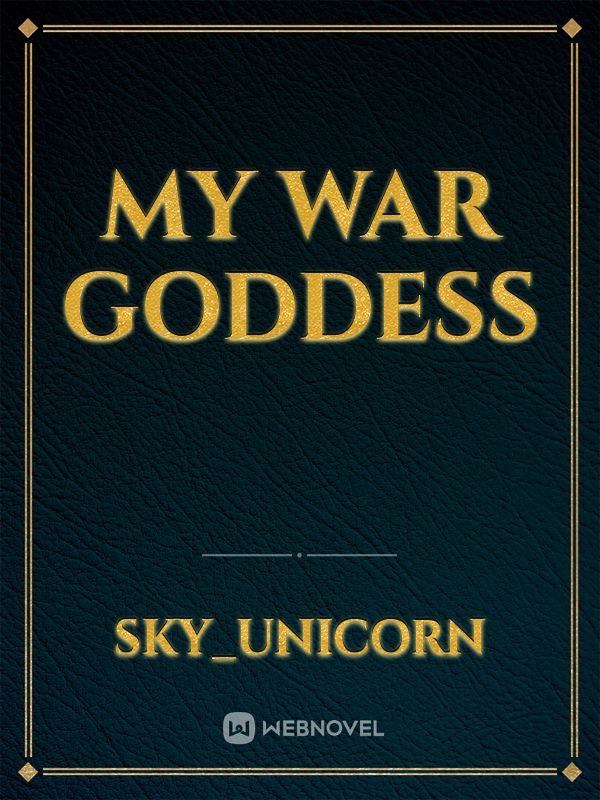 My War Goddess Book