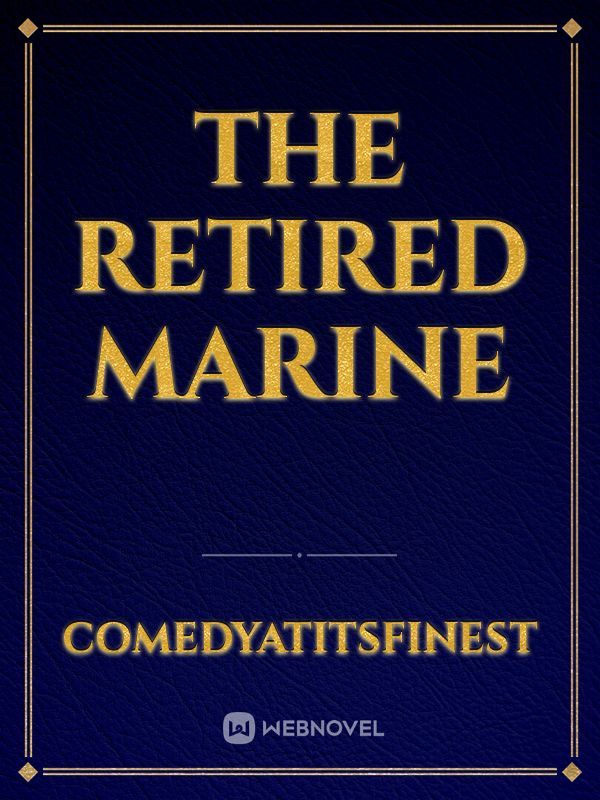 The Retired Marine Book