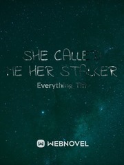 She Was My Stalker Book