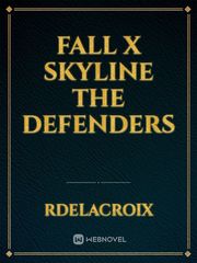 Fall X Skyline the Defenders Book
