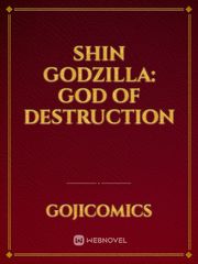 Shin Godzilla: God Of Destruction Book