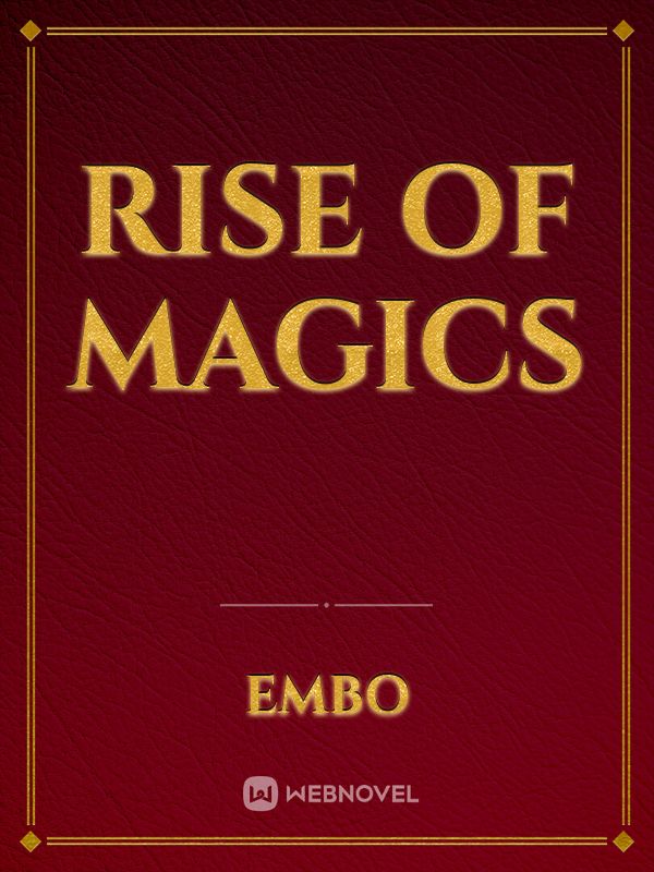 Rise Of Magics Book