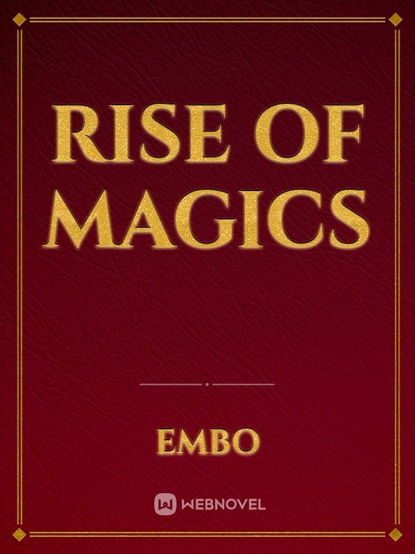 Rise Of Magics Book