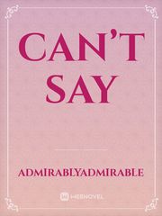 Can’t Say Book