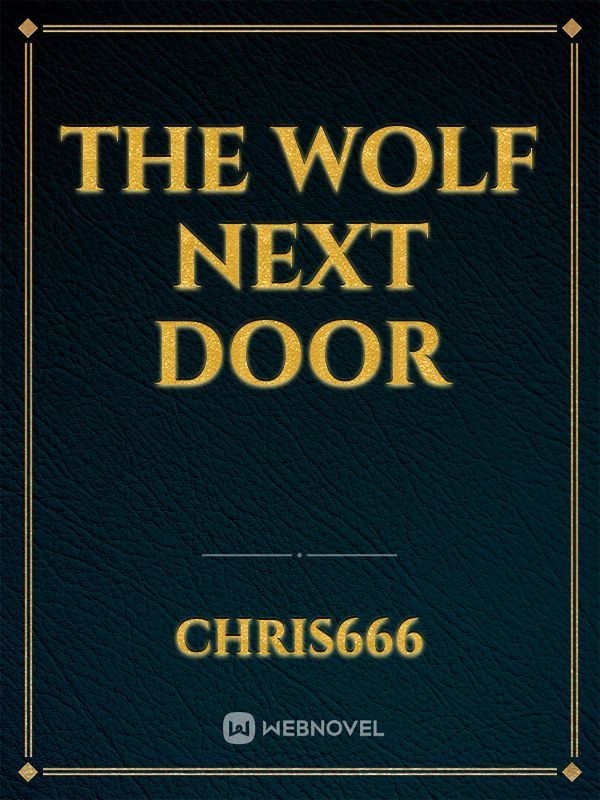 The Wolf Next Door Book