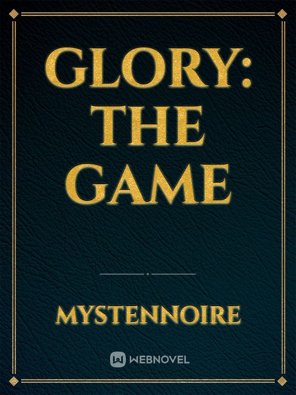 Glory: The Game Book