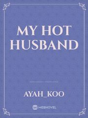 MY HOT HUSBAND Book