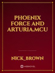 Phoenix force and Arturia.Mcu Book