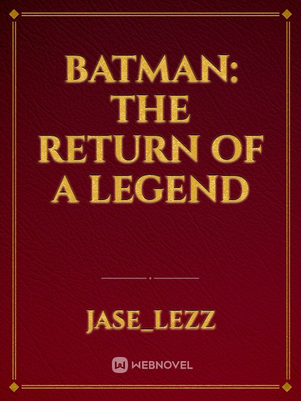 Batman: The Return of a Legend Book