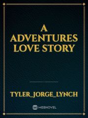 A Adventures Love Story Book