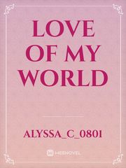 Love of my world Book