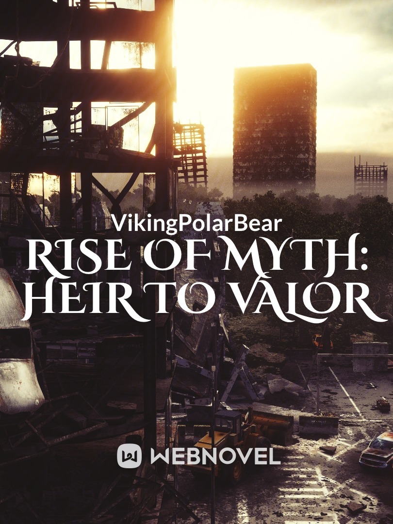 Rise of Myth: Heir to Valor