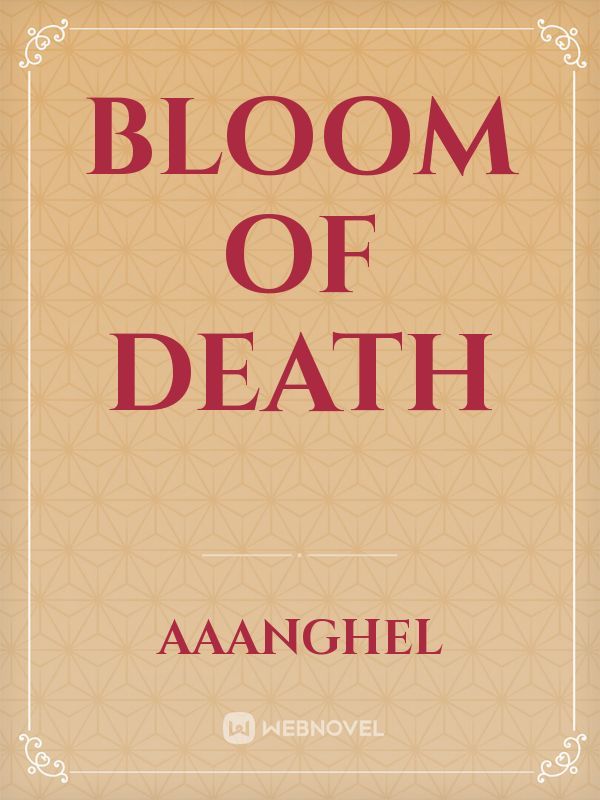 Bloom of Death Book