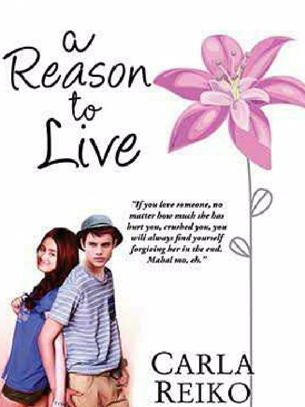 A Reason To Live [Tagalog Novel] Published under PHR Book