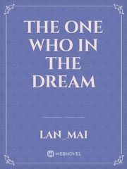 The one who in the dream Book