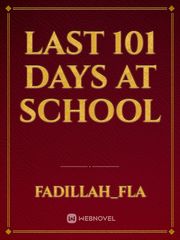 Last 101 days at school Book
