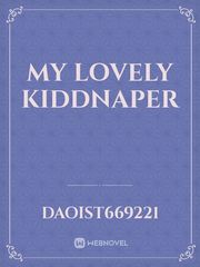 My Lovely Kiddnaper Book
