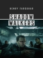 Shadow Walkers - Merc for hire. Book